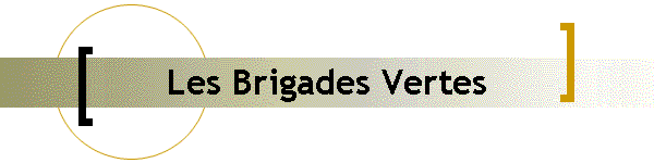 Les Brigades Vertes